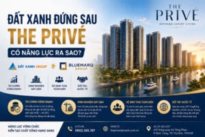 Đất Xanh Đứng Sau The Privé Có Năng Lực Ra Sao?